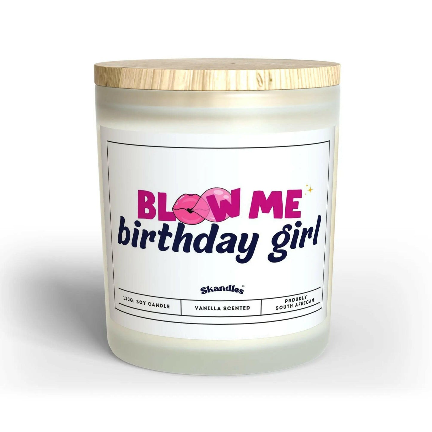 Blow Me, Birthday Girl" Unique Birthday Candles