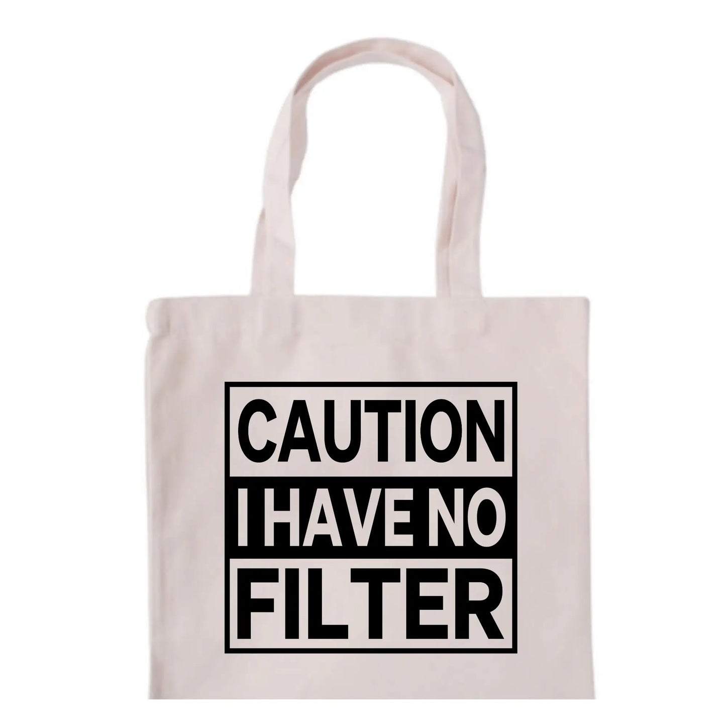 I have no filter Tote Bag