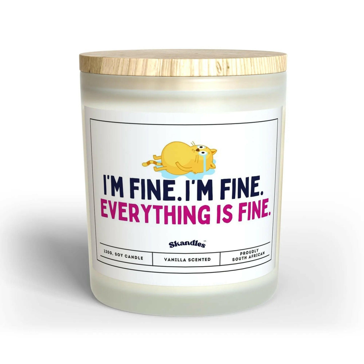 I'm Fine Candle.