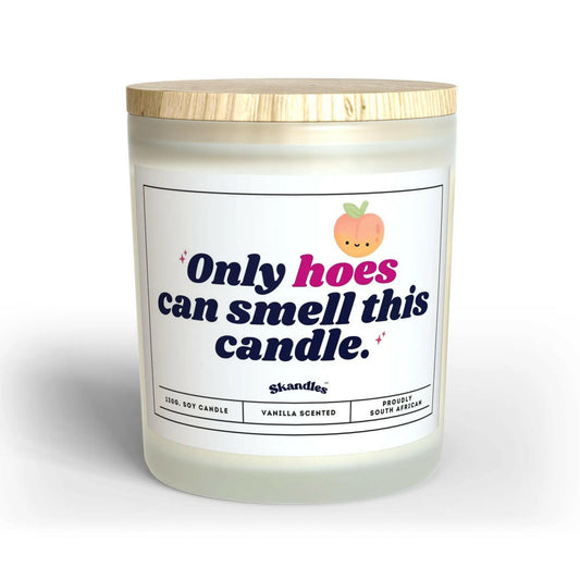 Only Hoes Candle.