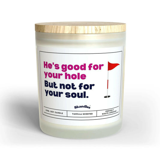 Good For Your Hole" Vanilla Soy Candle