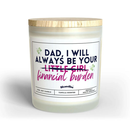 Financial Burden Candle – Quirky Gift for Dad 