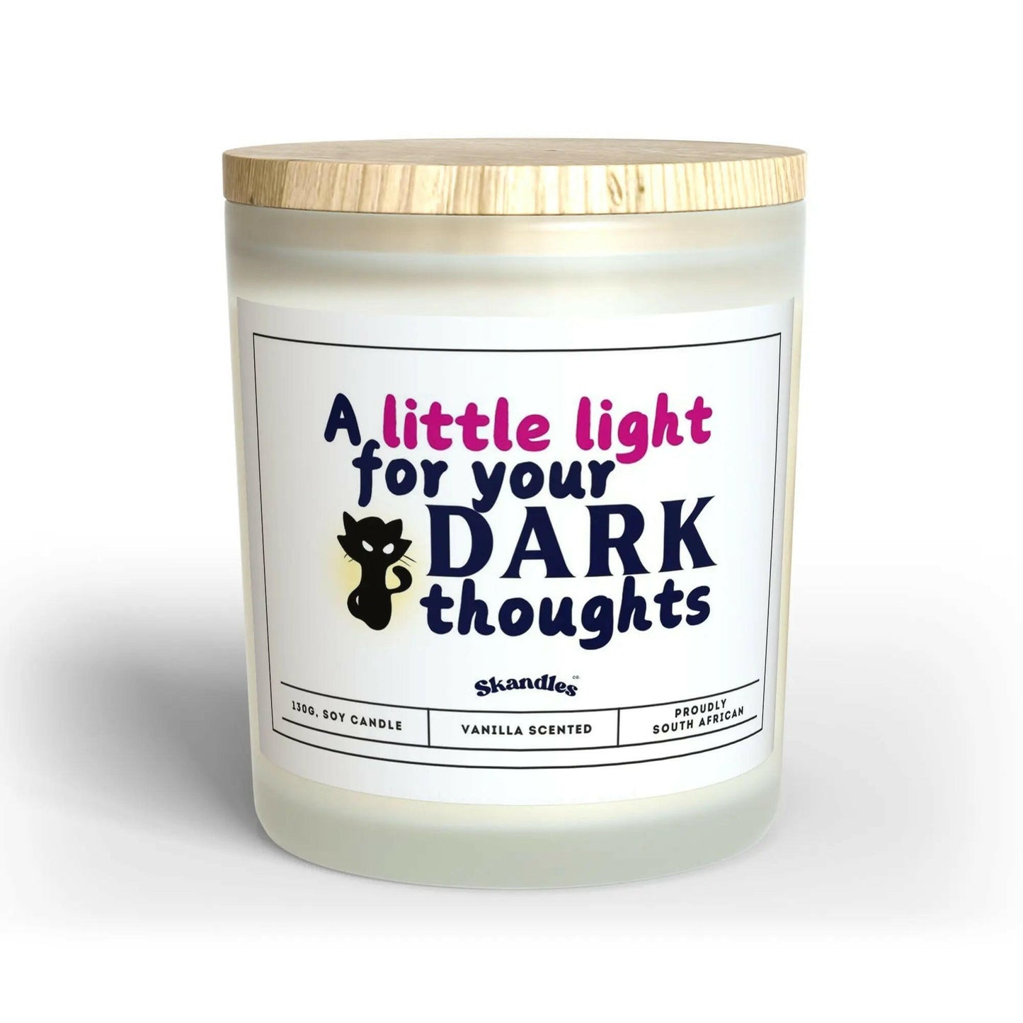 Little Light for Your Dark Thoughts Candle.