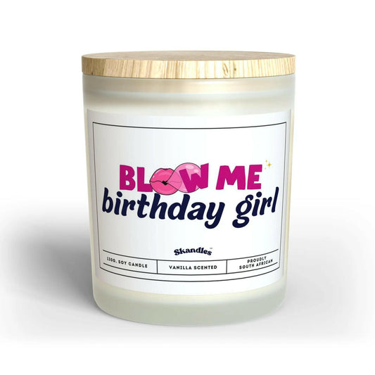 Blow Me, Birthday Girl" Unique Birthday Candles 