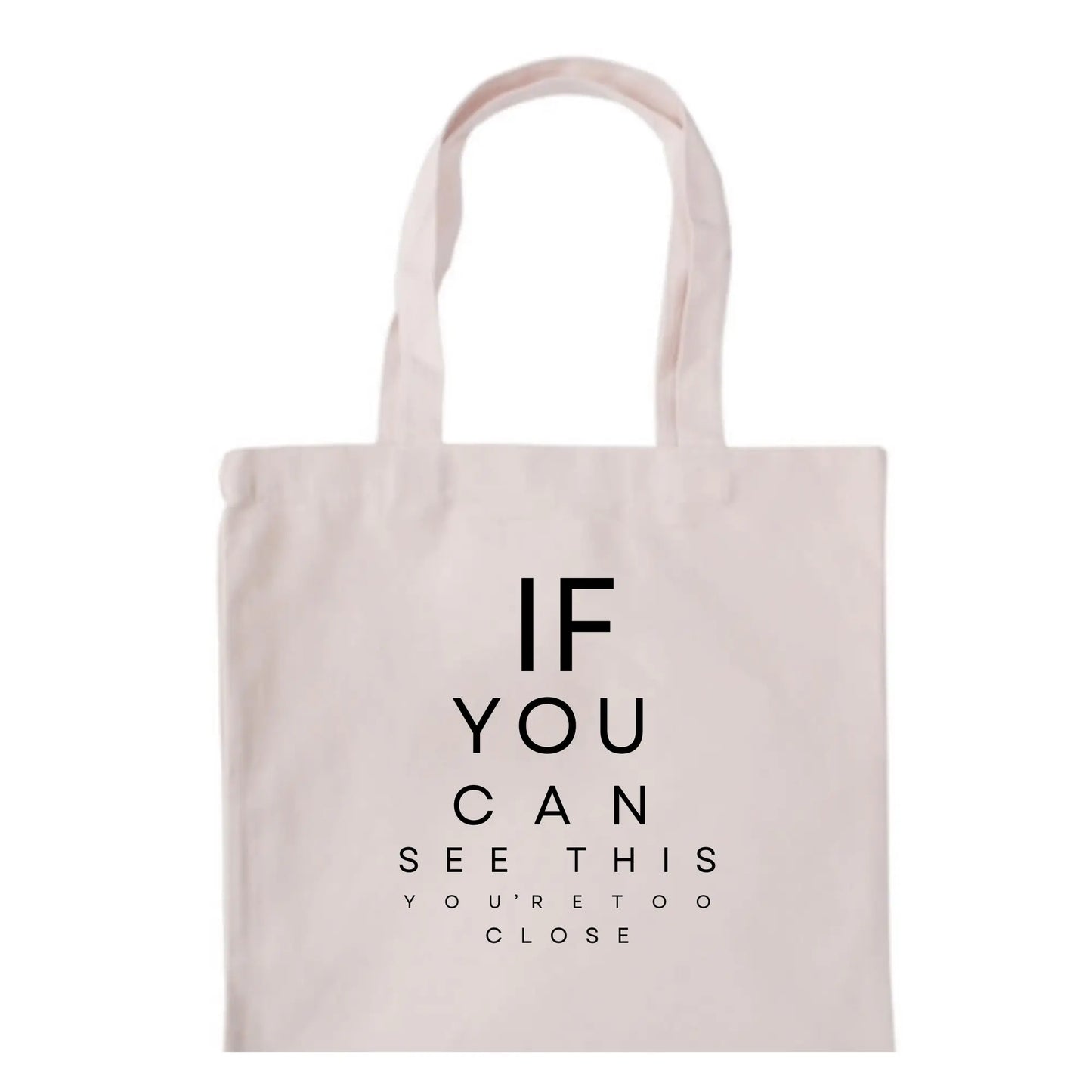 If You Can See This Tote Bag - Skandles Co