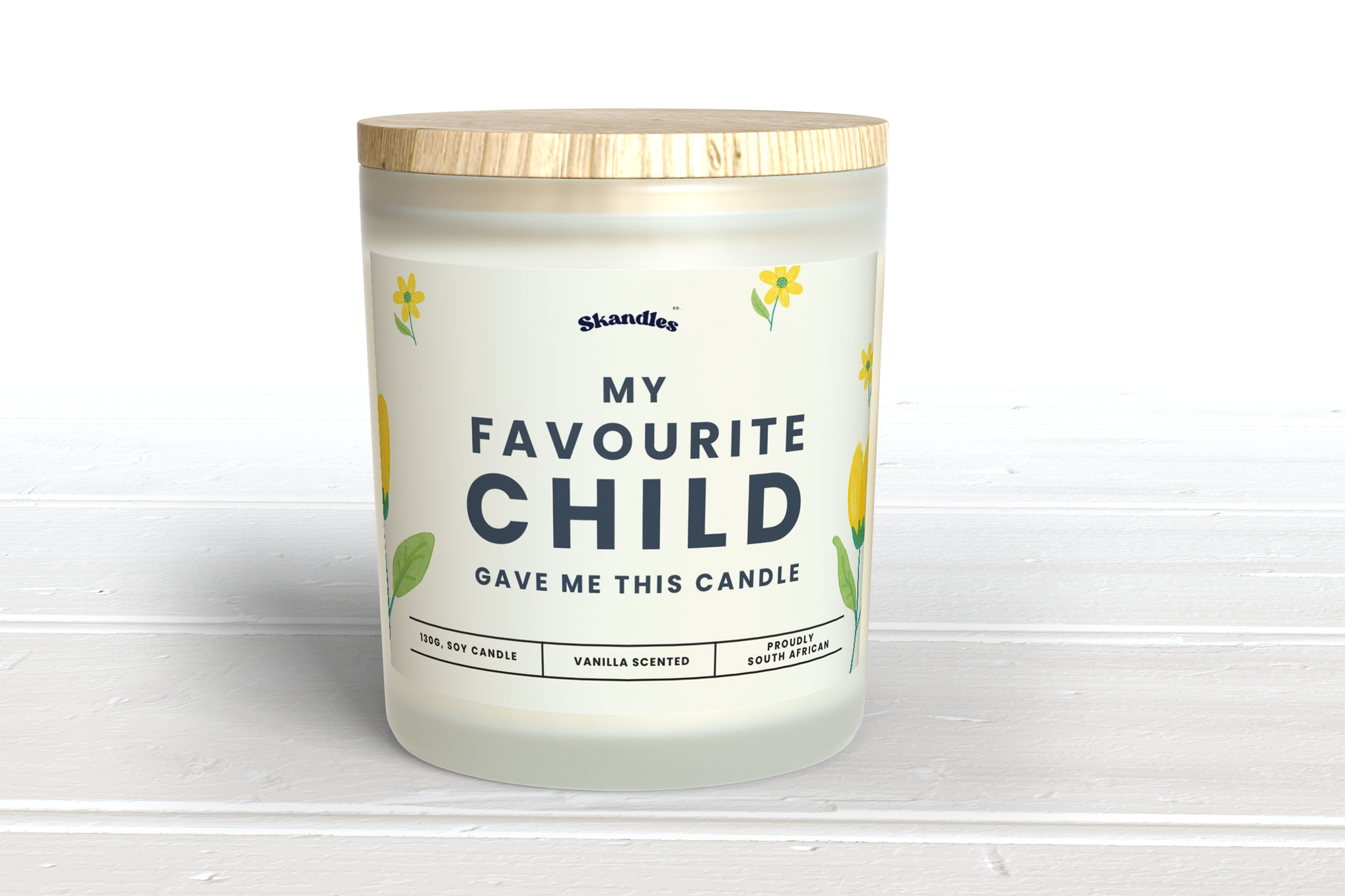 My Favourite Child Gave Me This Candle - Skandles Co