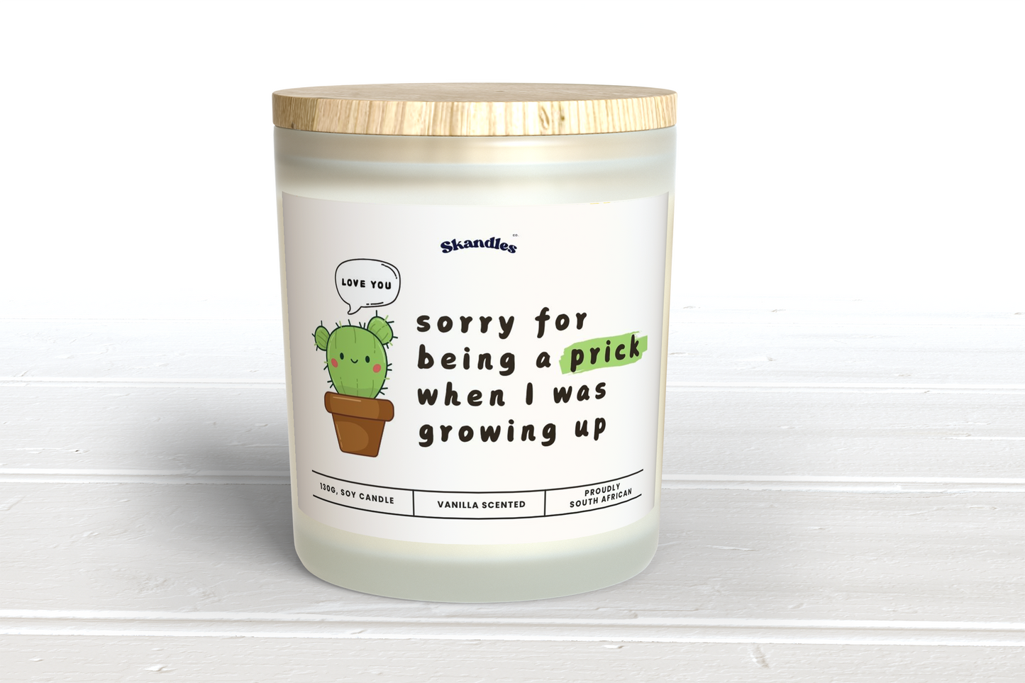 Sorry for Being a Prick Candle - Skandles Co